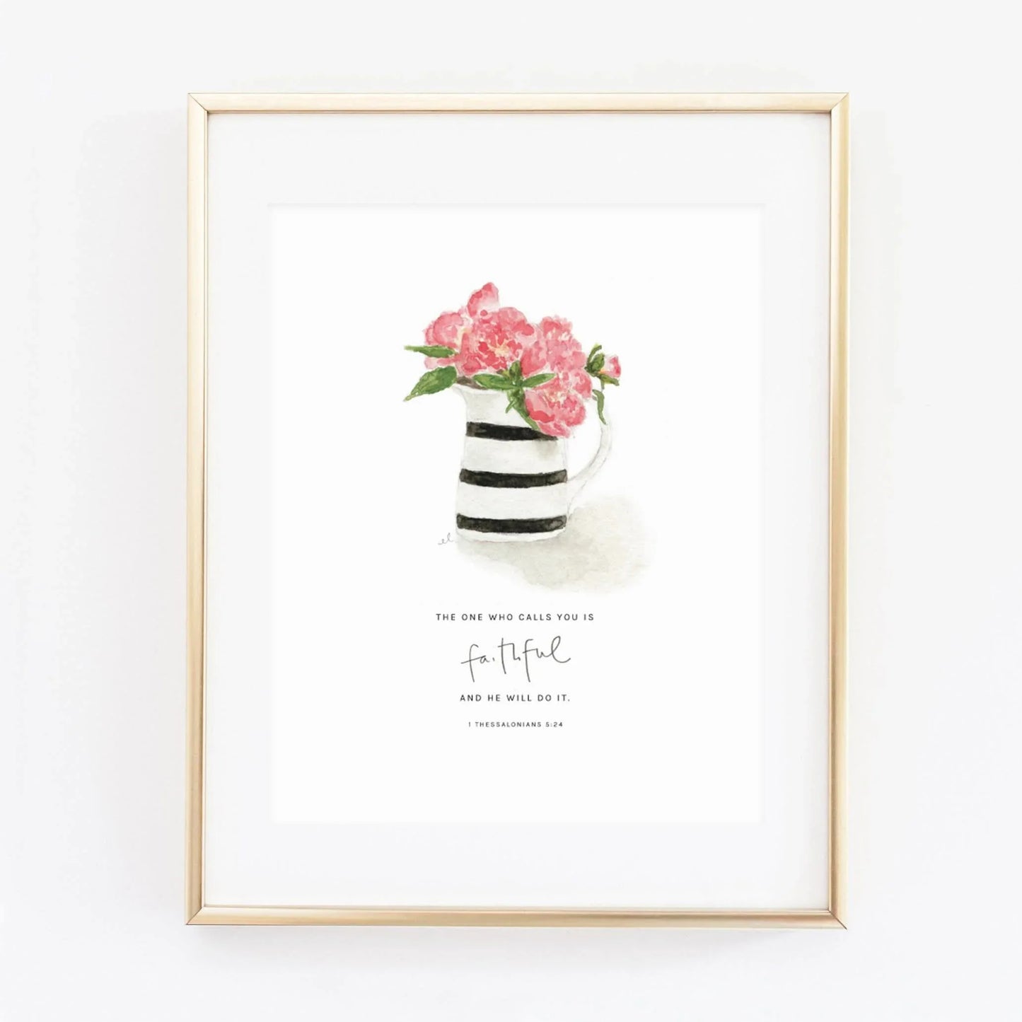 1 thessalonians 5:24 peonies scripture print - emily lex studio