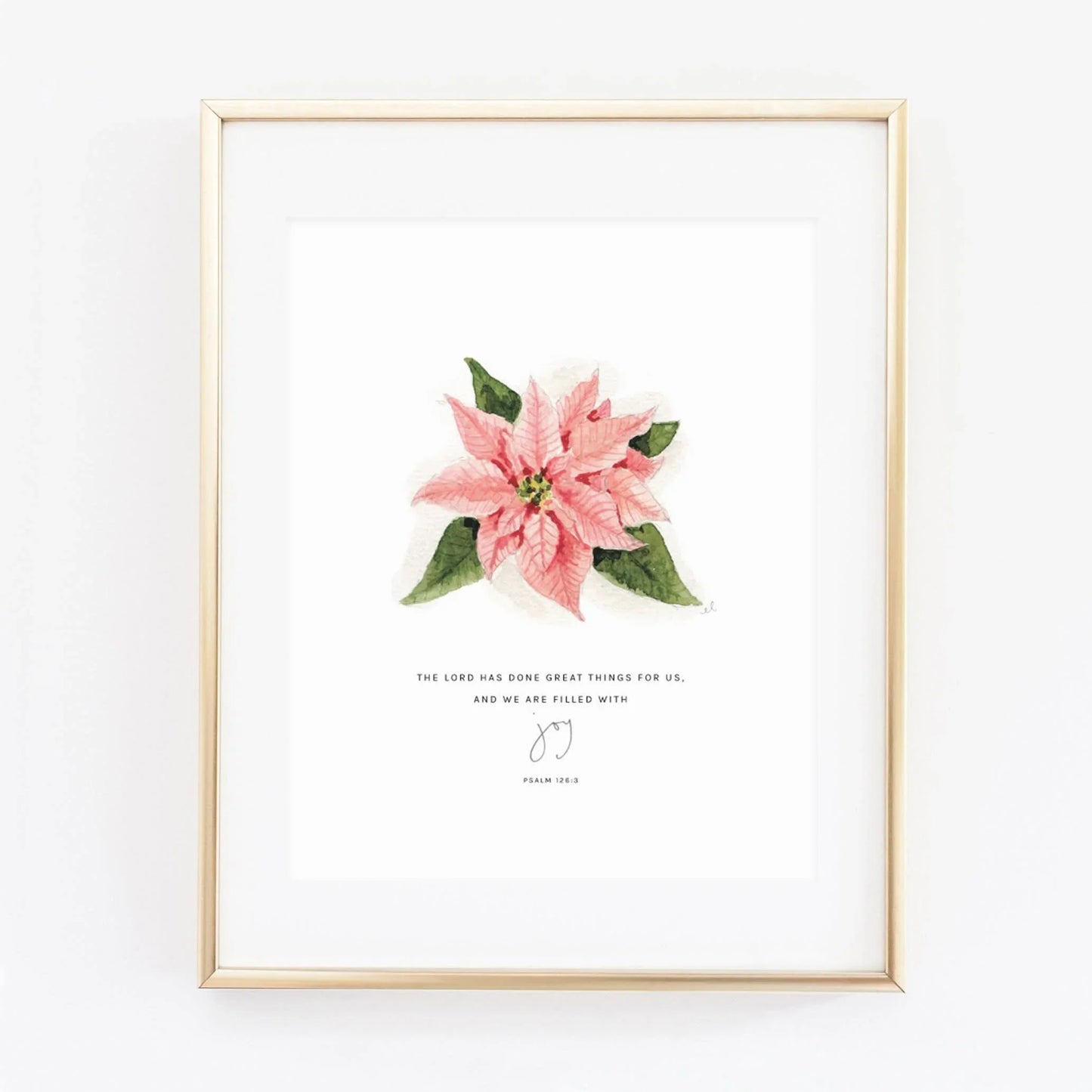 psalm 126:3 poinsettia scripture print - emily lex studio